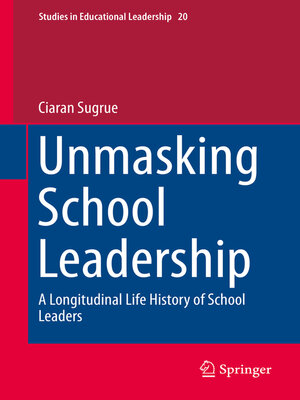 cover image of Unmasking School Leadership